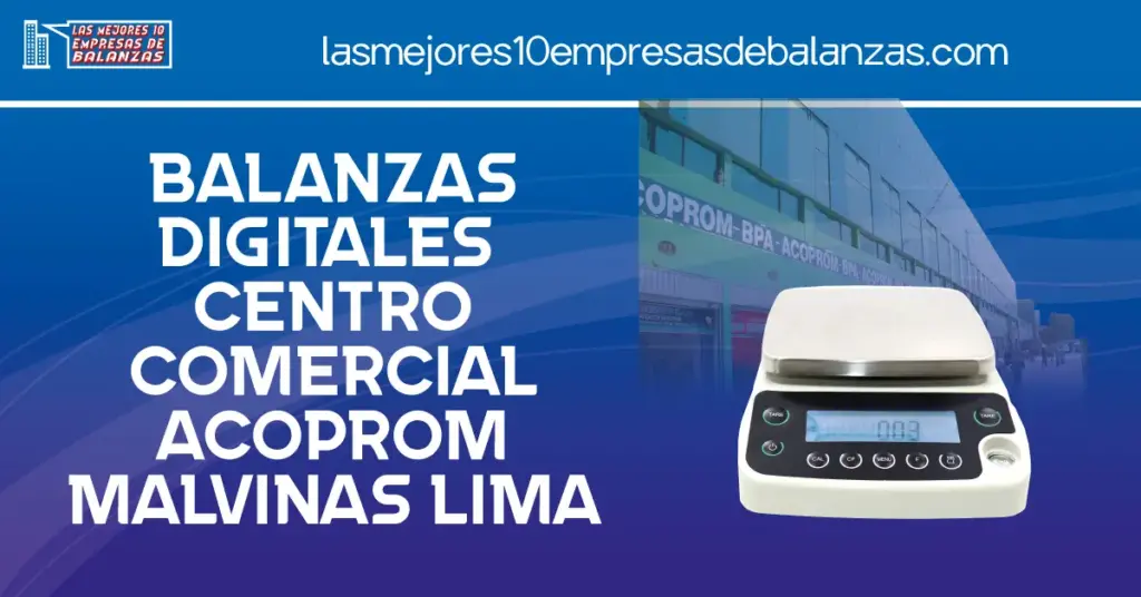 Balanzas Digitales Centro Comercial Acoprom Malvinas Lima