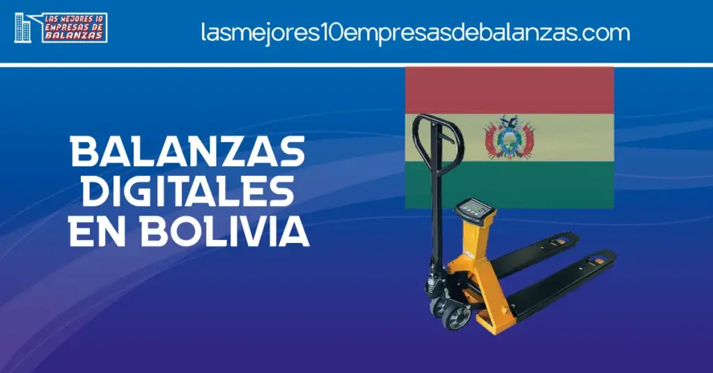 Balanzas digitales en Bolivia