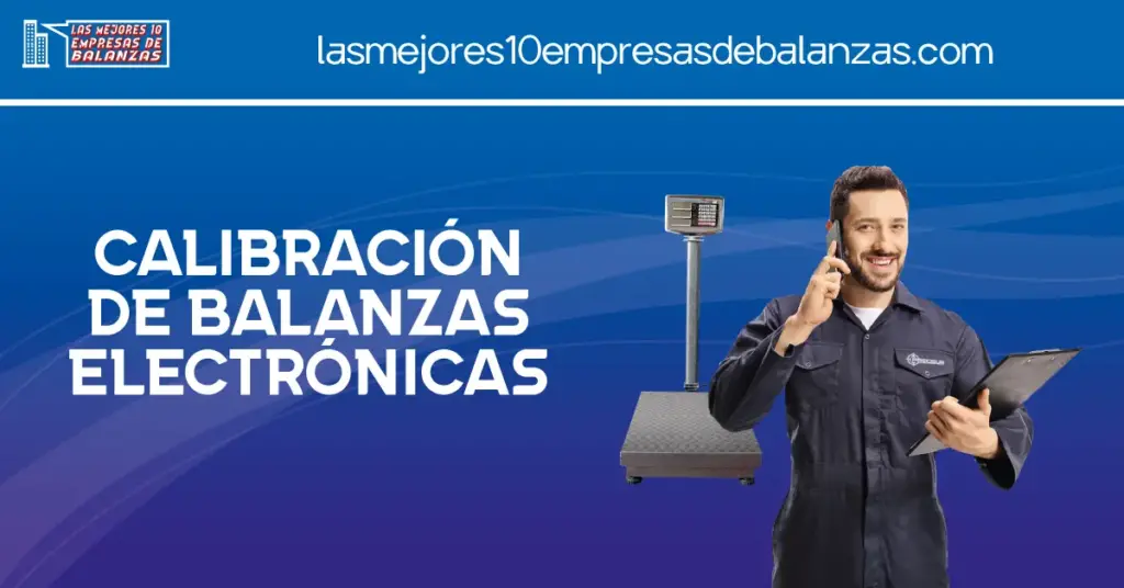 Calibración de balanzas Electrónicas