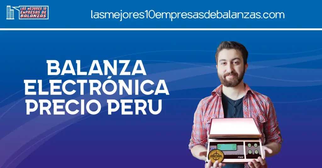 Balanza Electrónica precio Peru