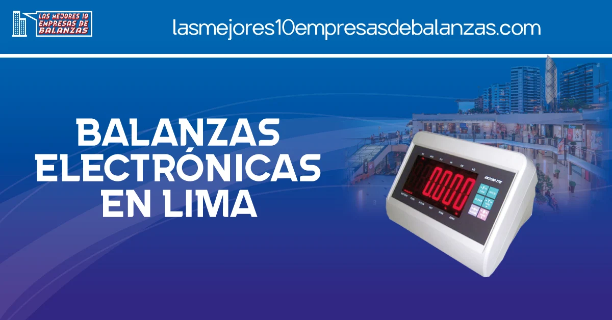 Balanzas Electrónicas en Lima